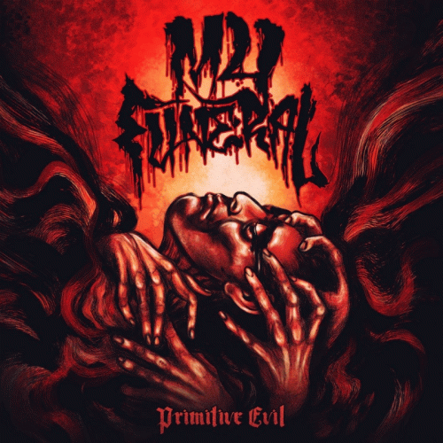 My Funeral : Primitive Evil